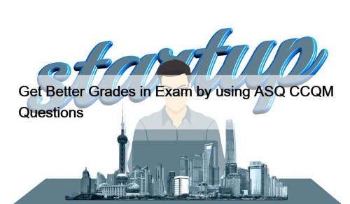 Get Better Grades in Exam by using ASQ ...
